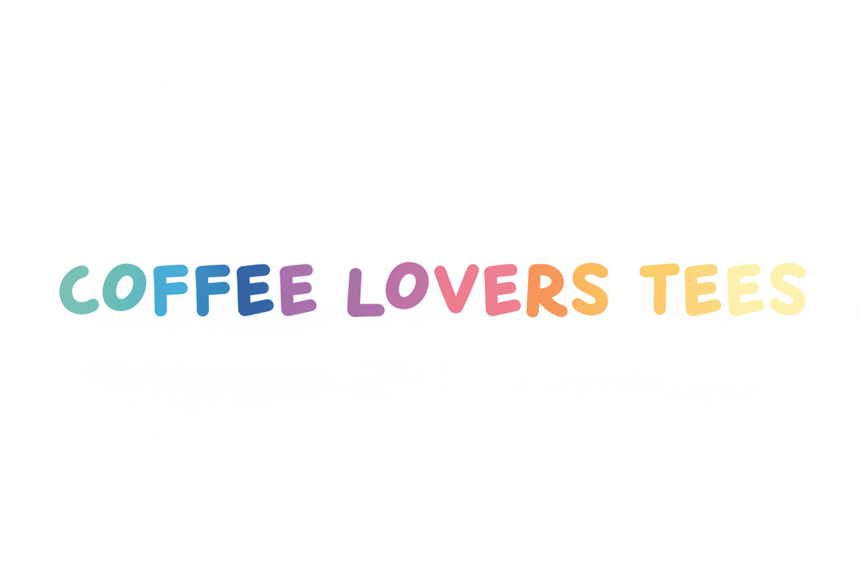 Coffee Typography T-Shirts for Coffee Lovers: 5 Bold Two-Word Designs That Say It All