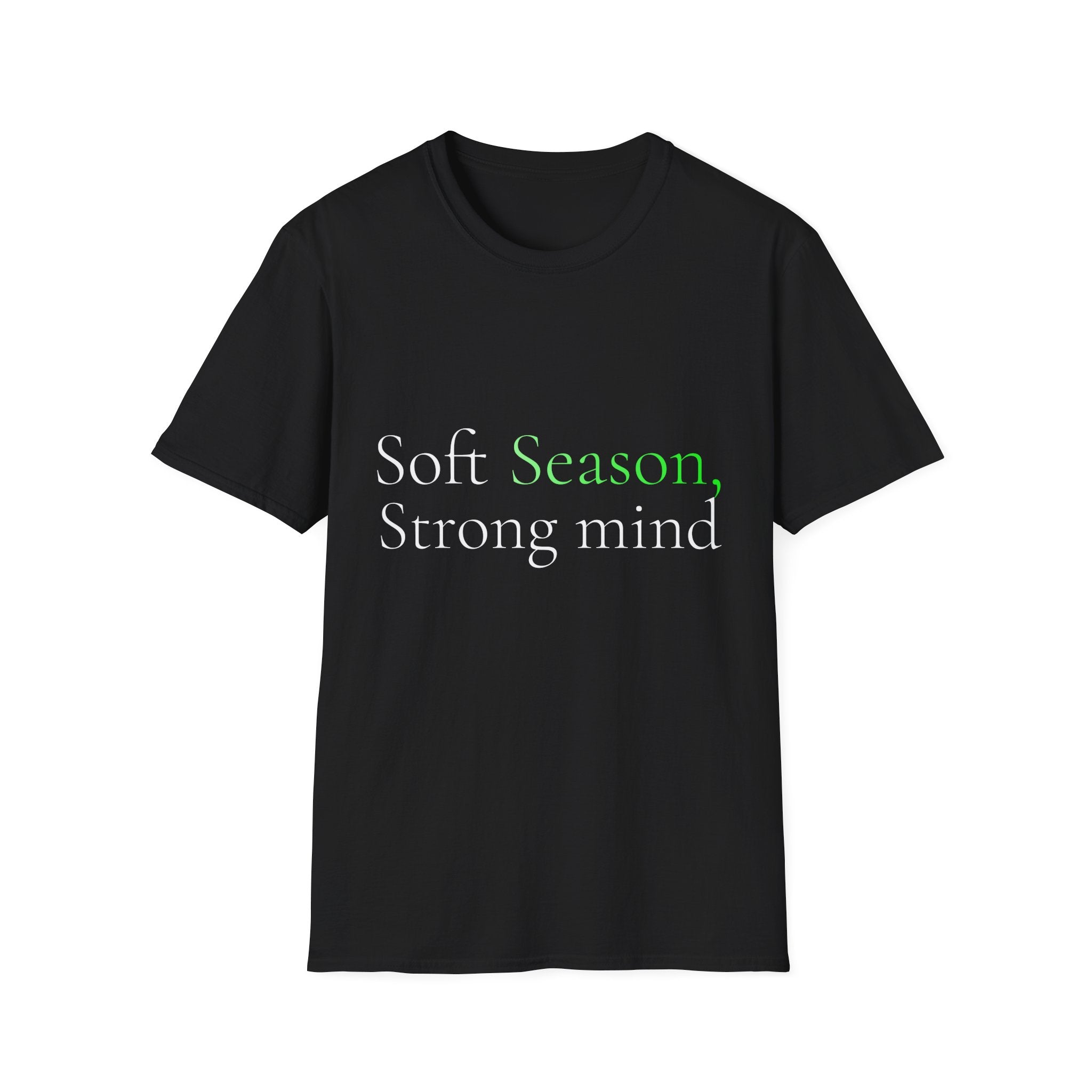 Spring Theme Typography T-Shirt, Soft Season Strong Mind Wellness Tee