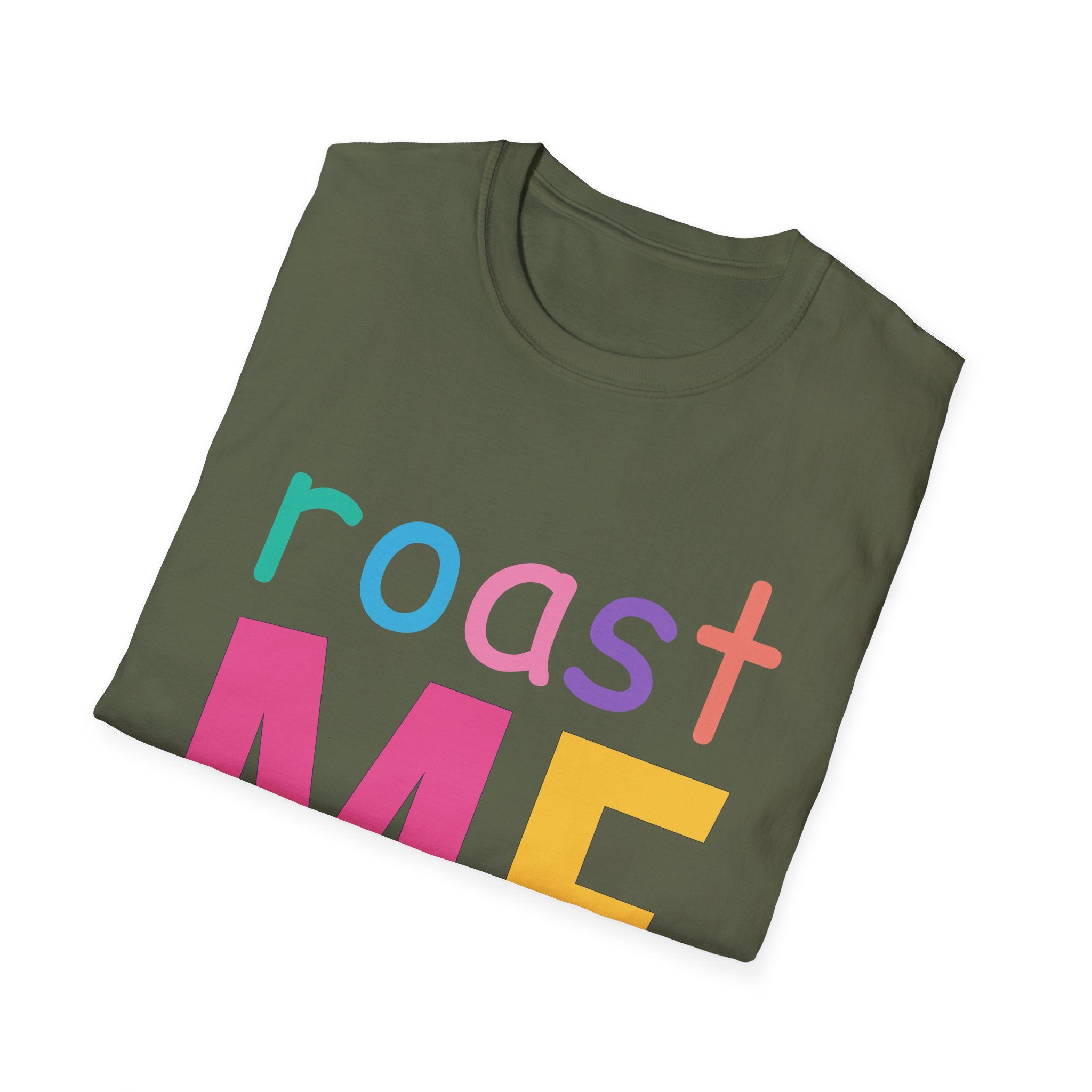 Colorful Theme Typography T-Shirt, Roast Me Graphic Tee