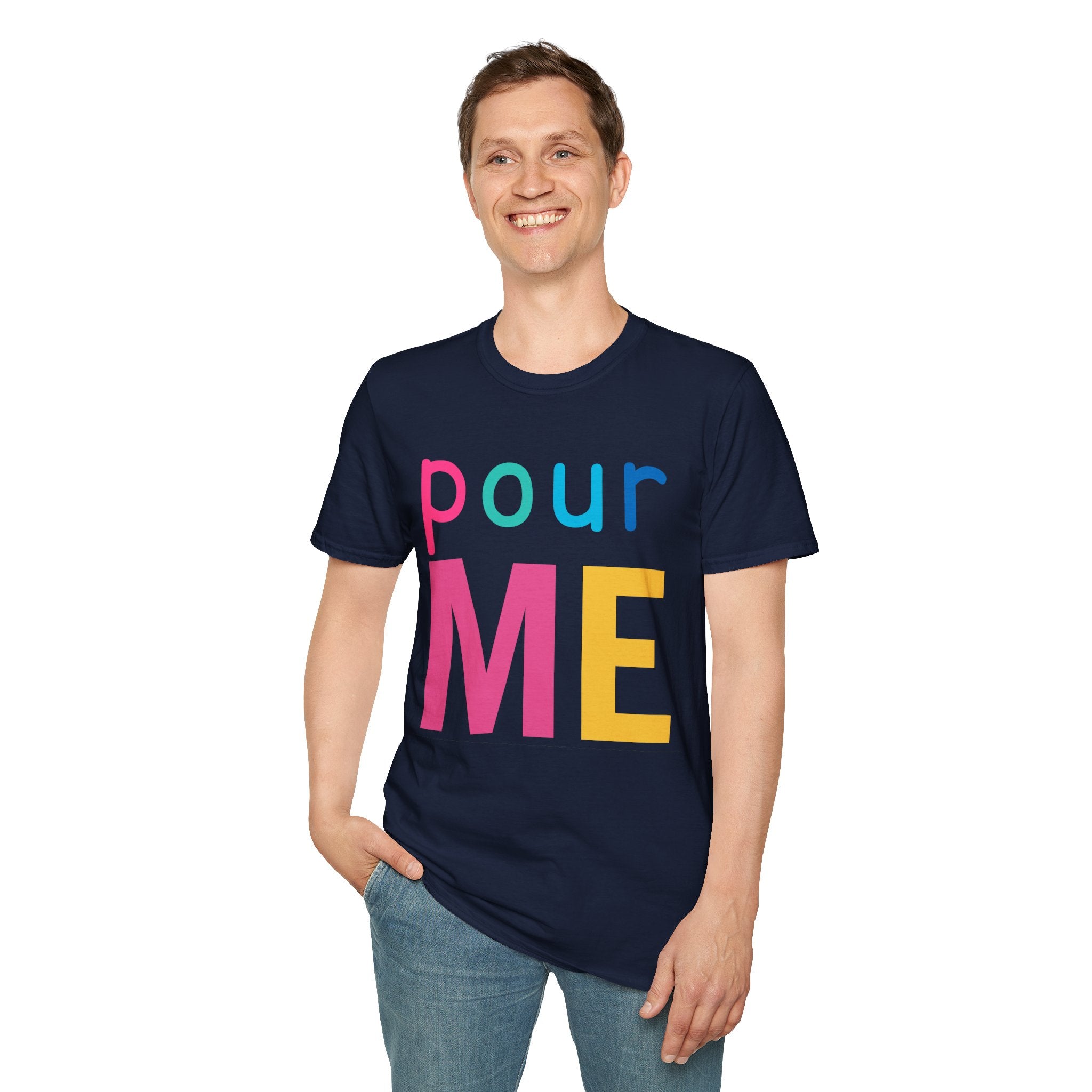 Colorful Theme Typography T-Shirt, Pour Me Graphic Tee