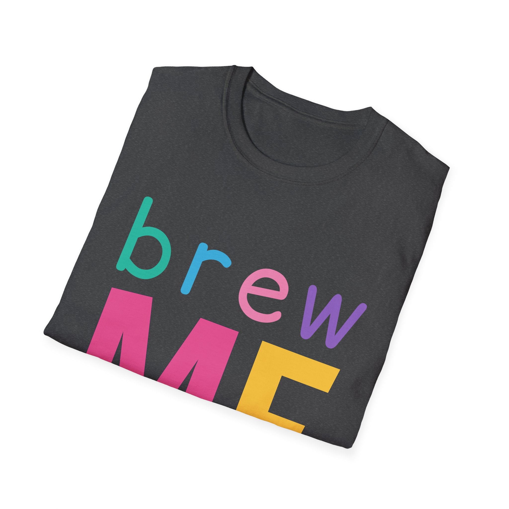 Colorful Theme Typography T-Shirt, Brew Me Colorful Graphic Tee