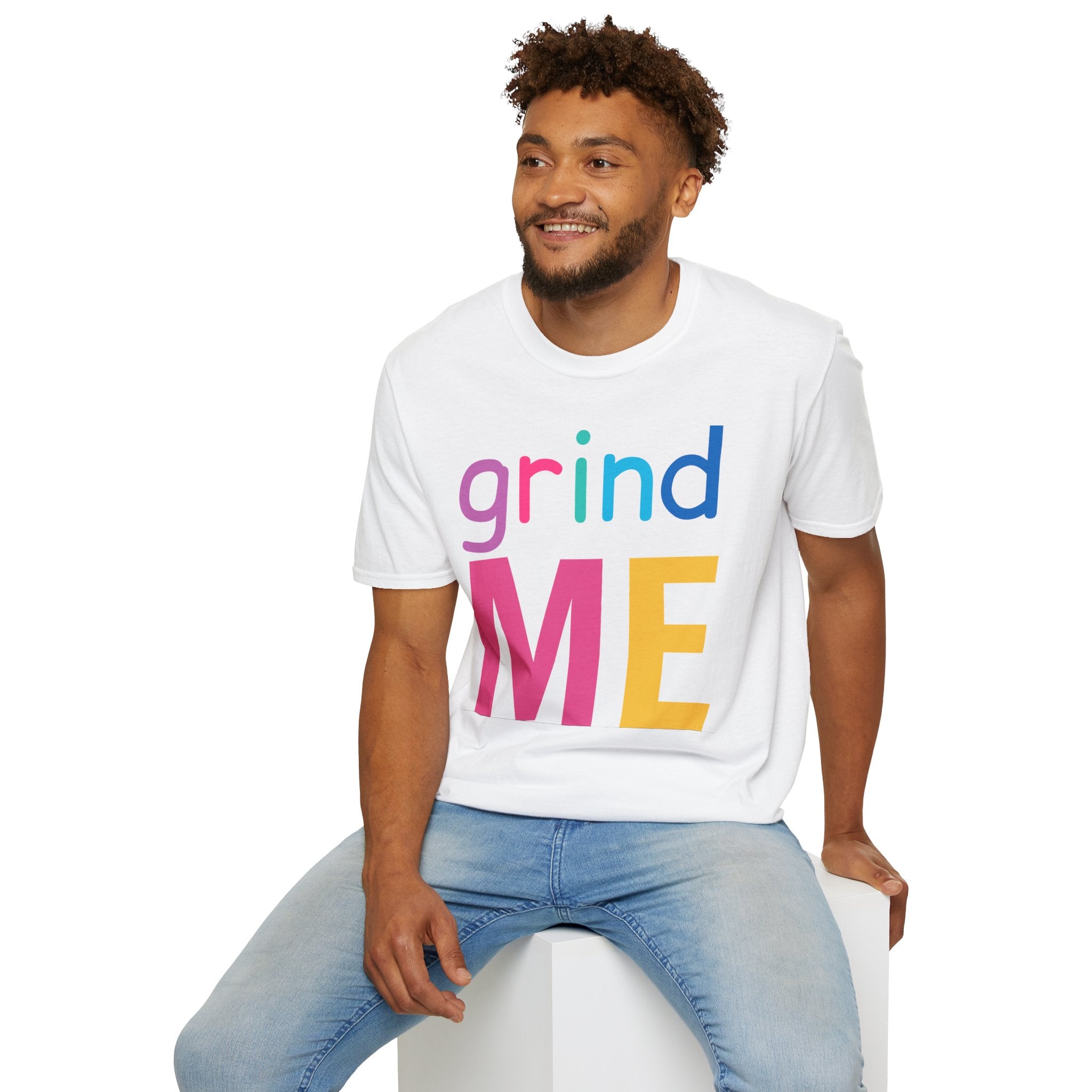 Colorful Theme Typography T-Shirt,  Grind Me Graphic T-Shirt