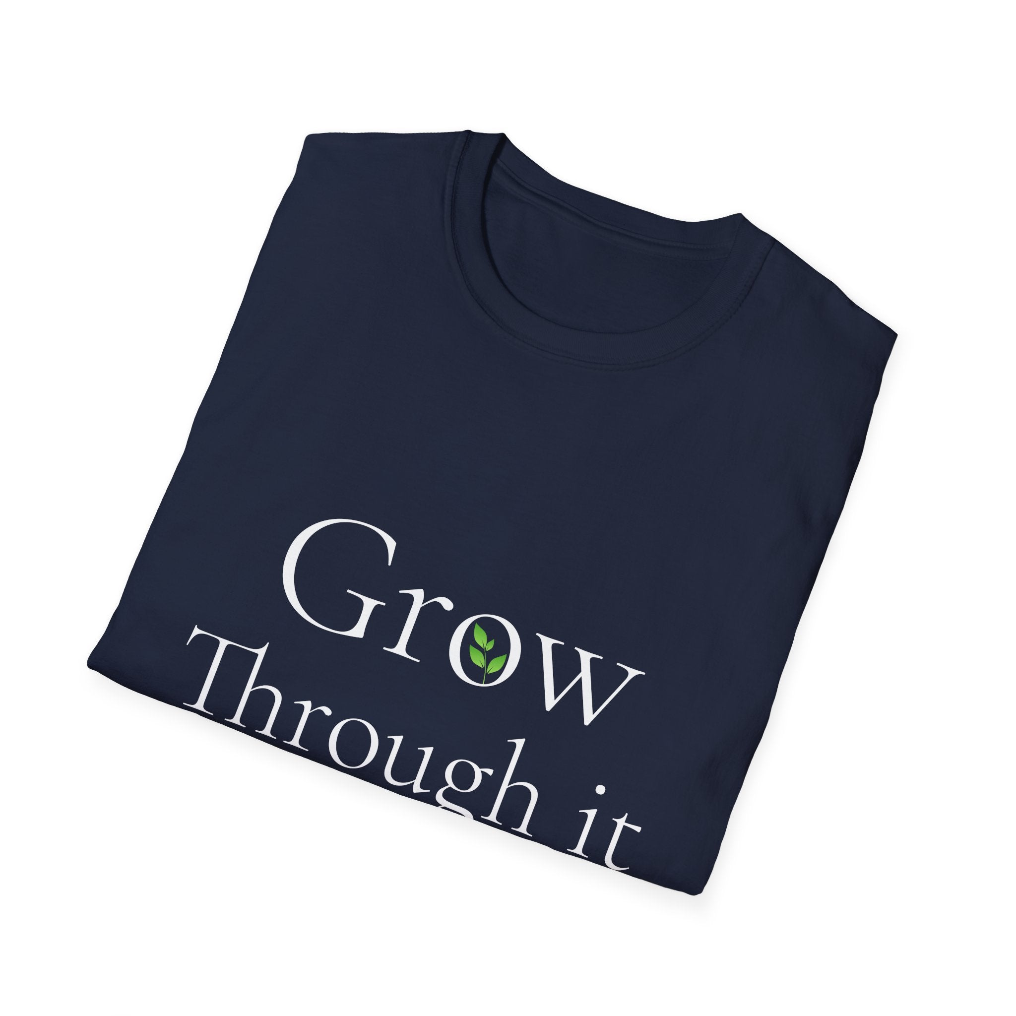Spring Theme, Minimalist Typography T-Shirt, Grow Through It Graphic Tee