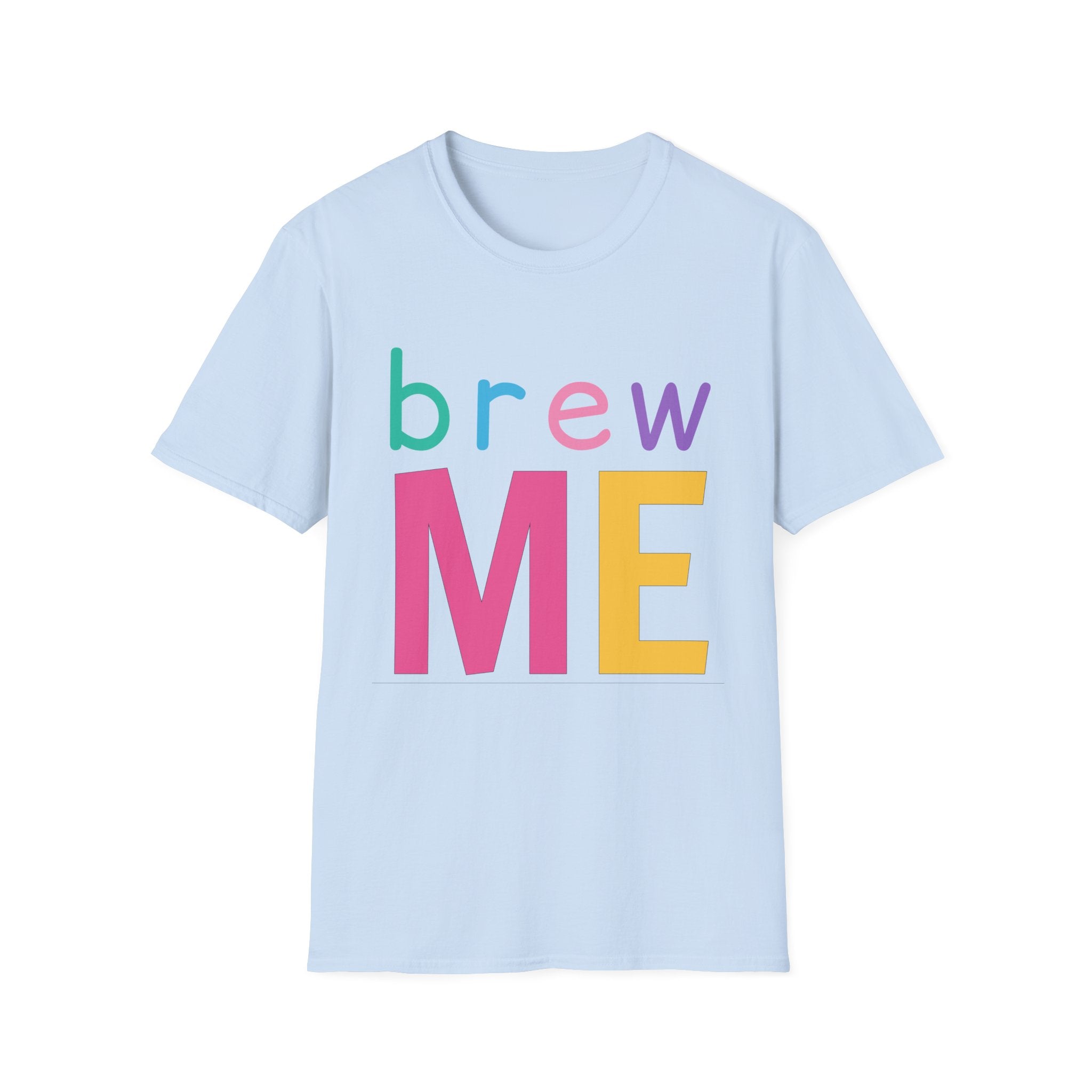 Colorful Theme Typography T-Shirt, Brew Me Colorful Graphic Tee