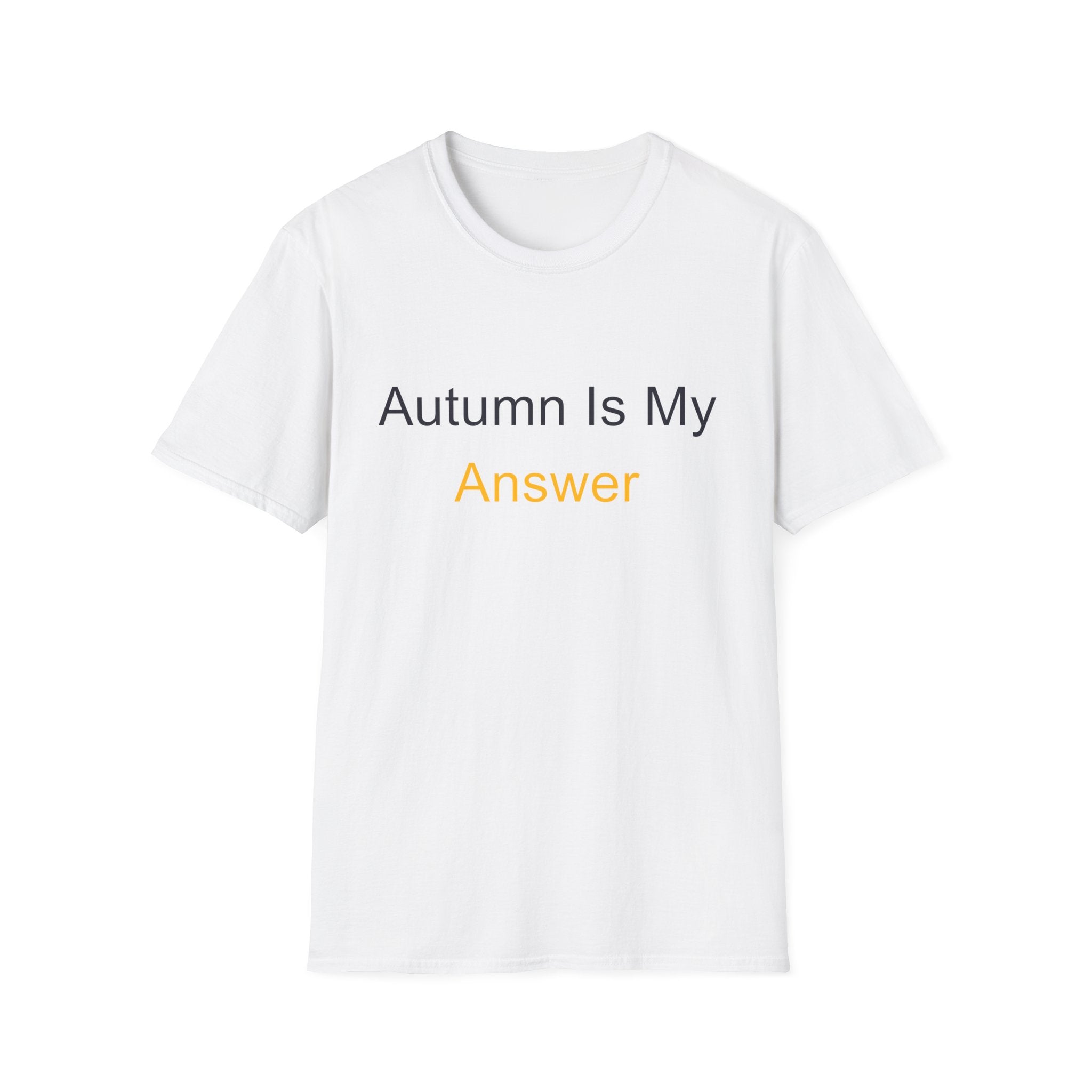Fall Theme Minimalist Typography T-Shirt, Autumn Is My Answer Graphic Tee
