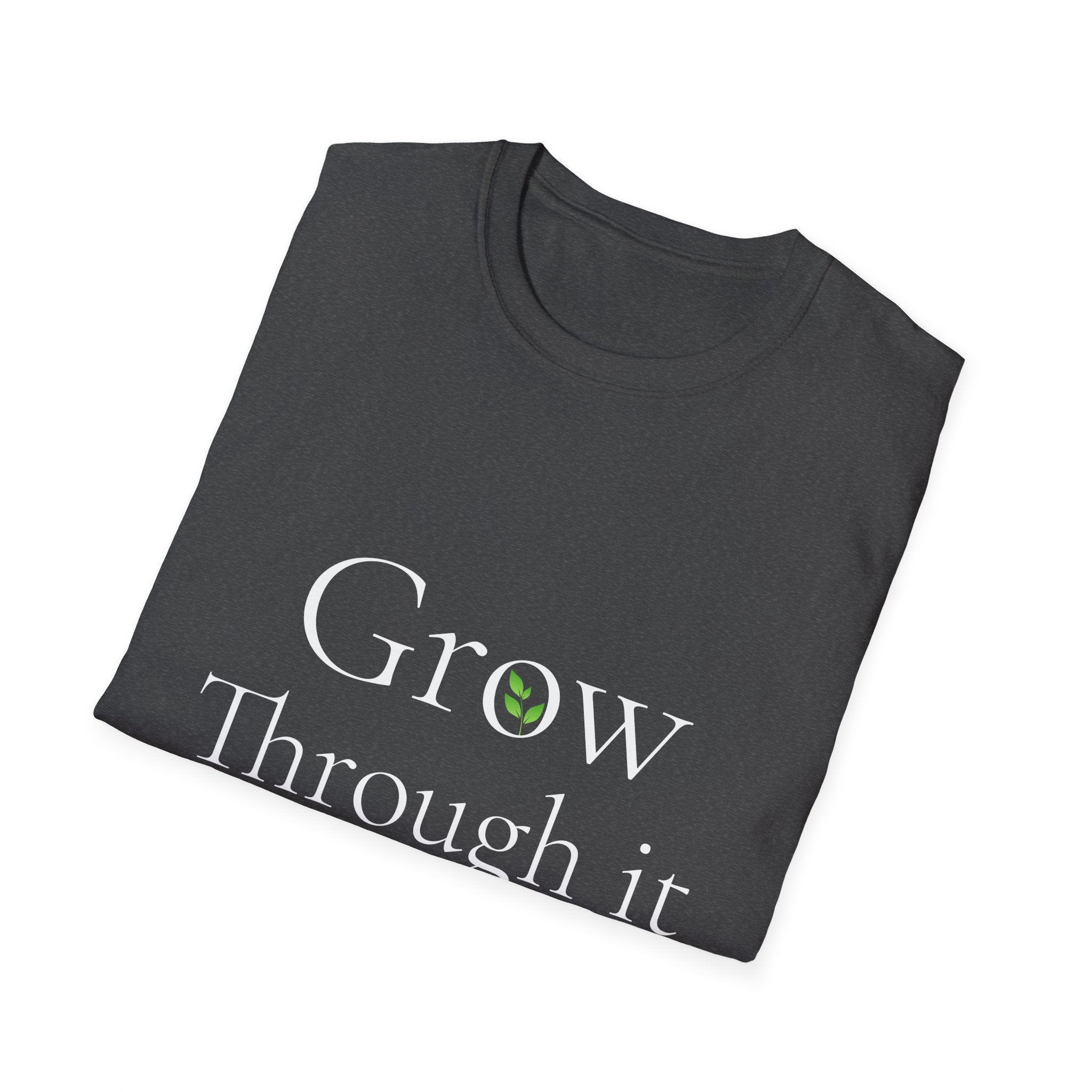 Spring Theme, Minimalist Typography T-Shirt, Grow Through It Graphic Tee