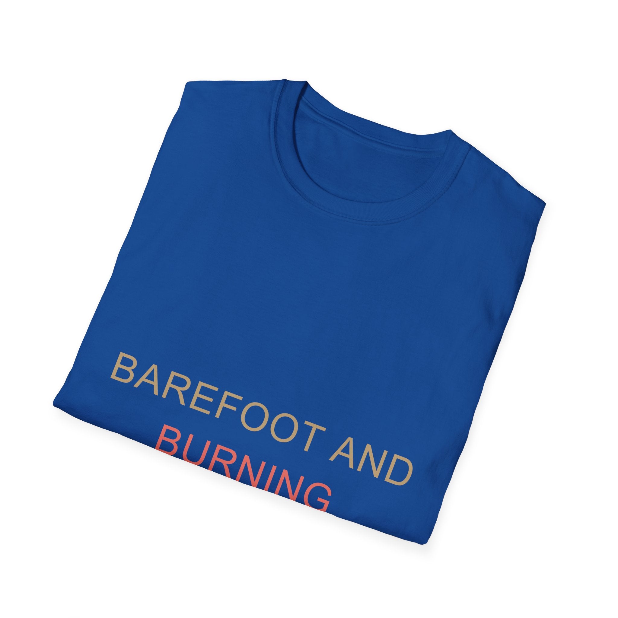 Summer Theme Minimalist Typography T-Shirt, Barefoot and Burning T-Shirt