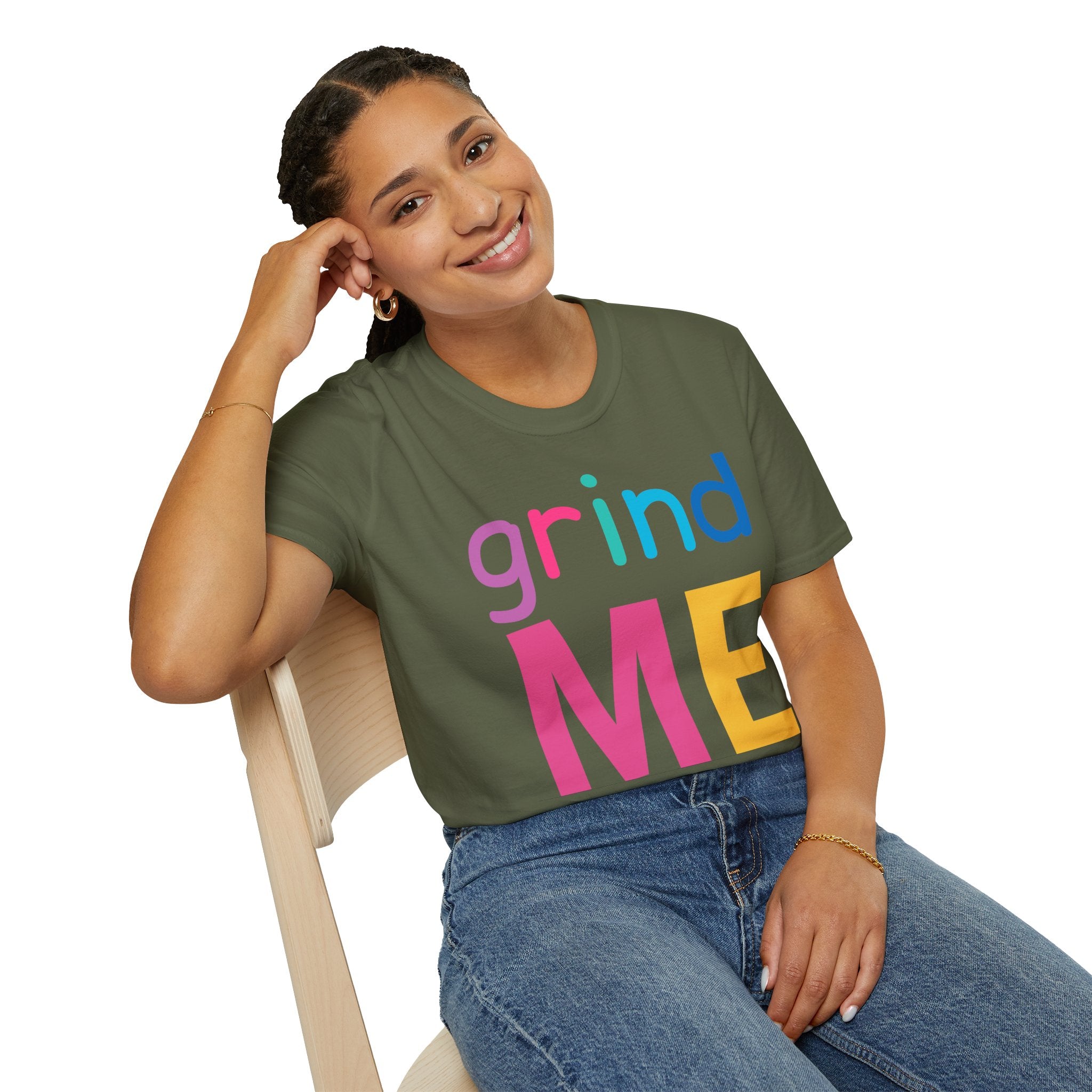 Colorful Theme Typography T-Shirt,  Grind Me Graphic T-Shirt