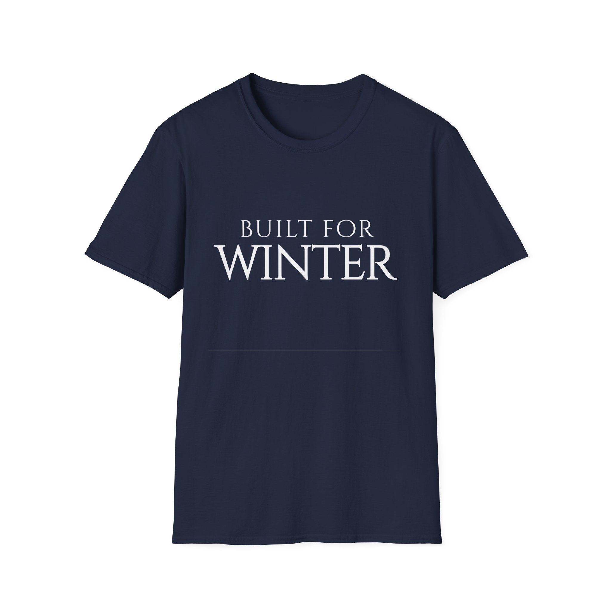 Winter Theme Minimalist Typography Graphic T-Shirt, Built For Winter Tee