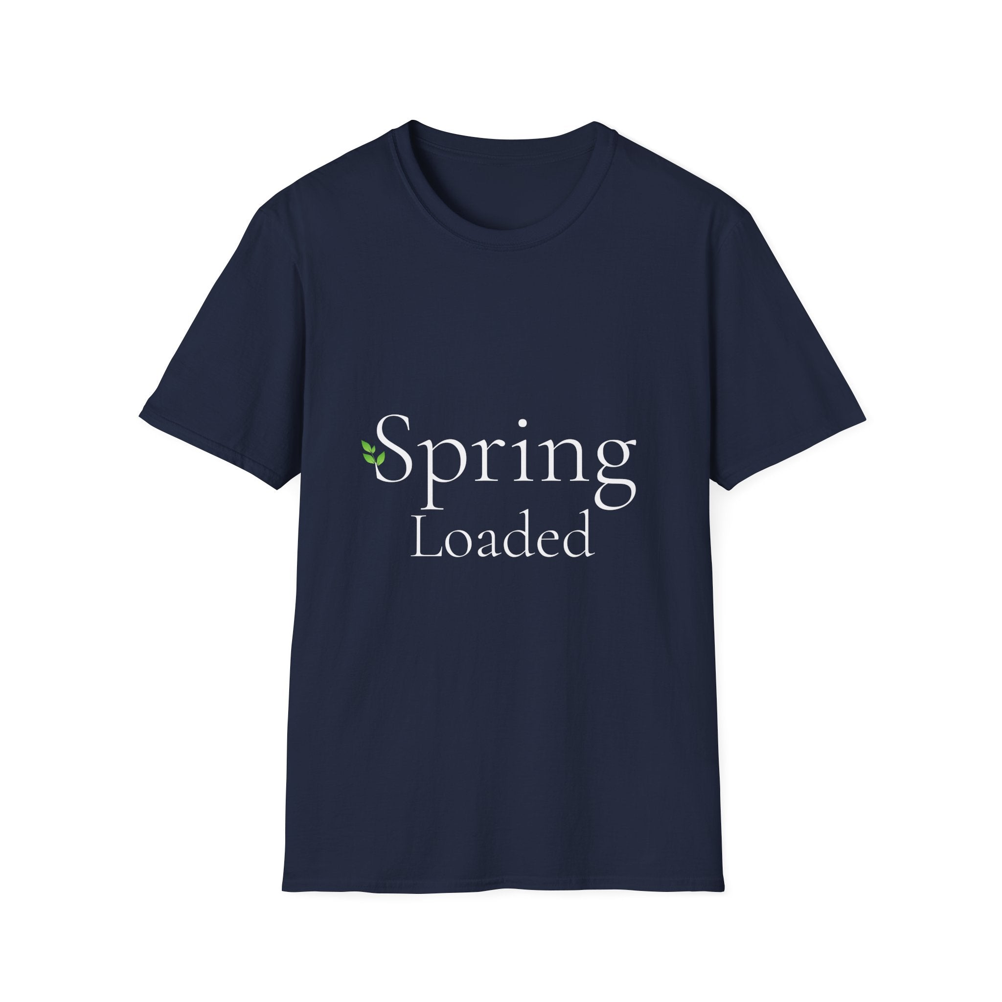 Spring Theme Typography T-Shirt, Spring Loaded Garden Tee