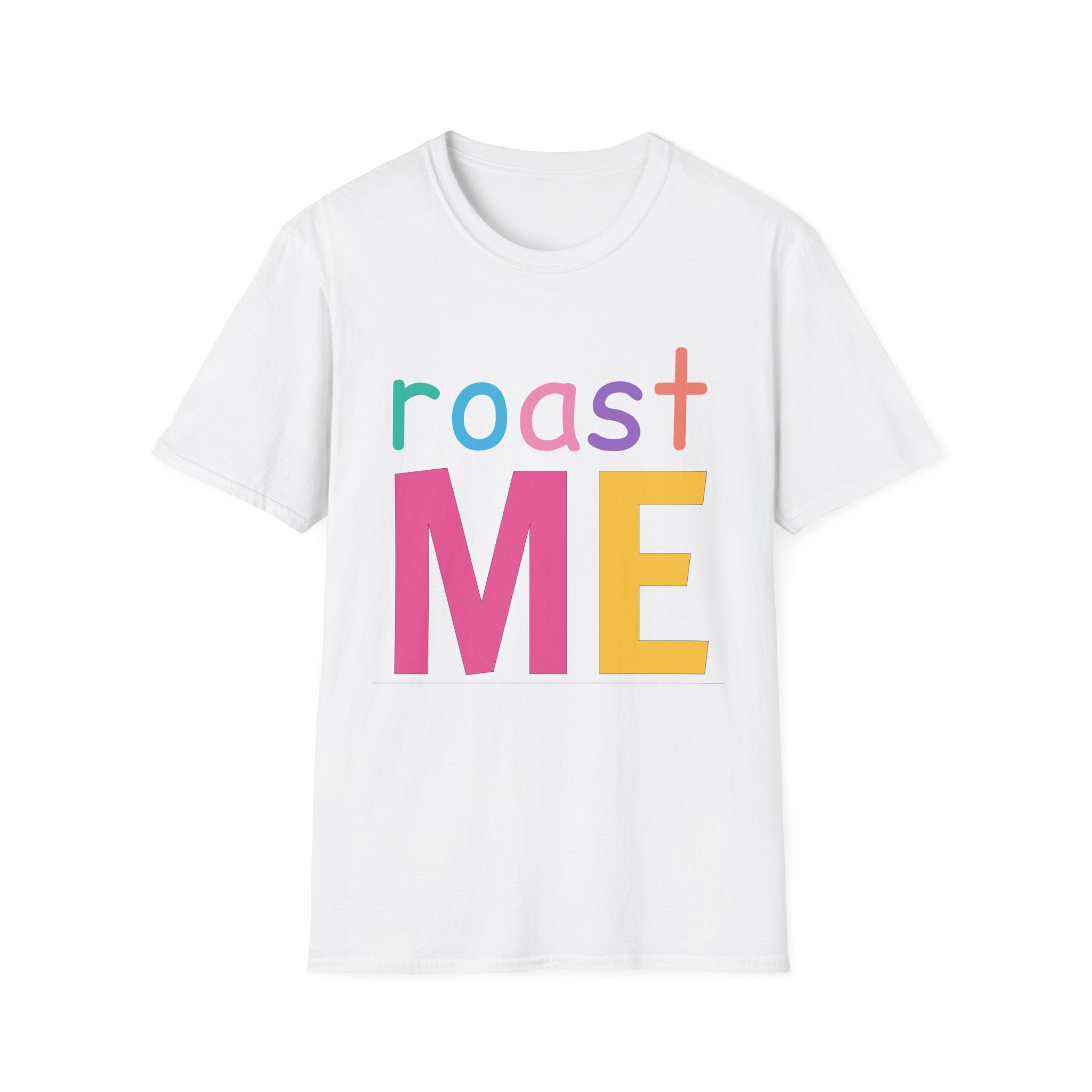 Colorful Theme Typography T-Shirt, Roast Me Graphic Tee