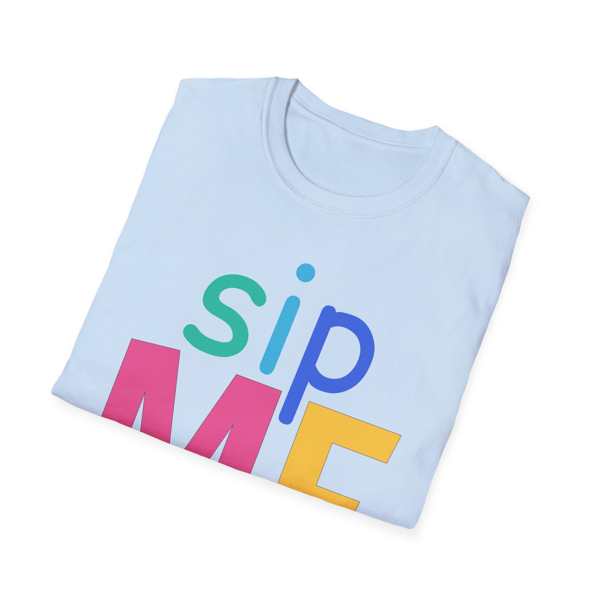 Colorful Theme Typography T-Shirt, Sip Me Graphic Tee