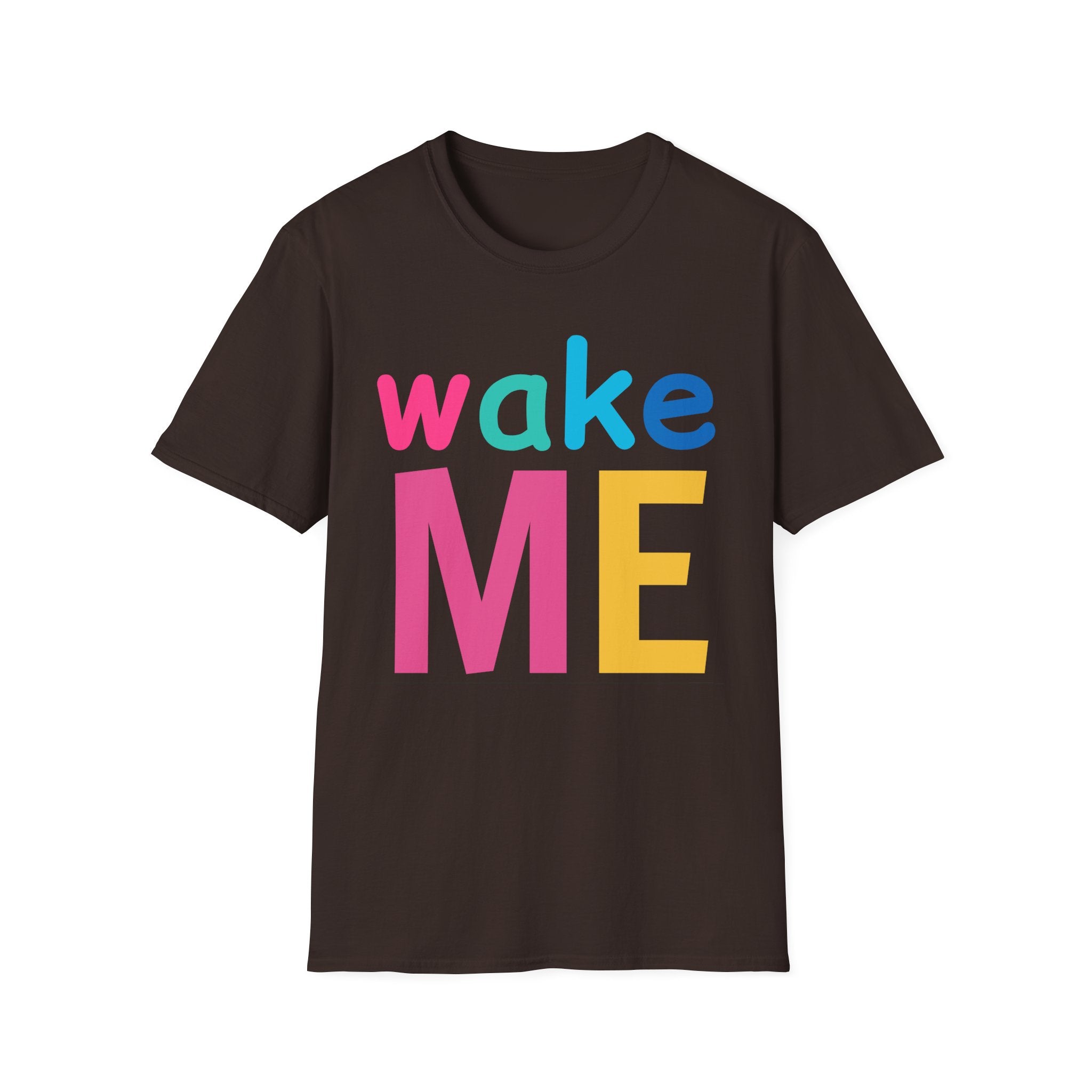 Colorful Theme Typography T-Shirt, Wake Me Graphic Tee