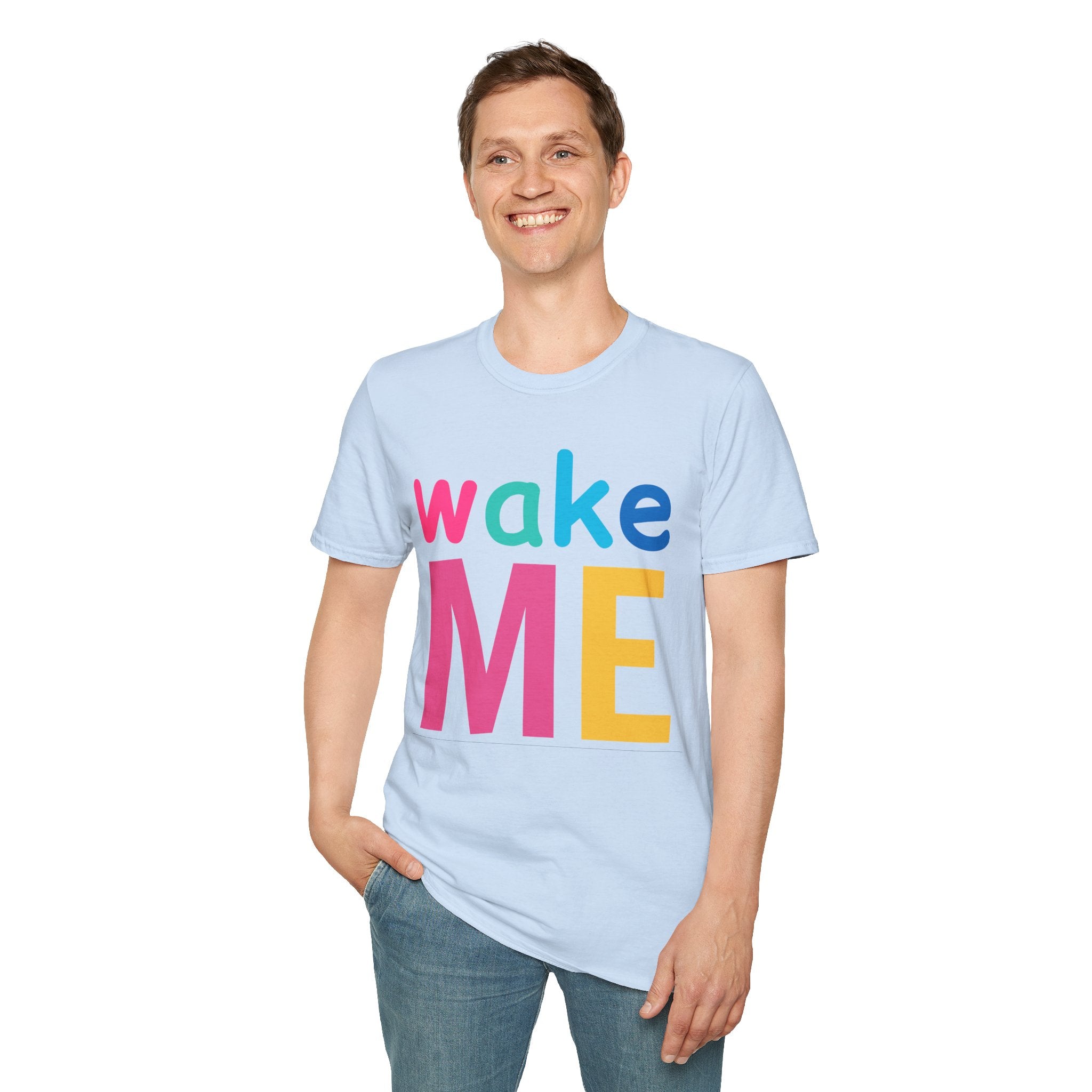 Colorful Theme Typography T-Shirt, Wake Me Graphic Tee