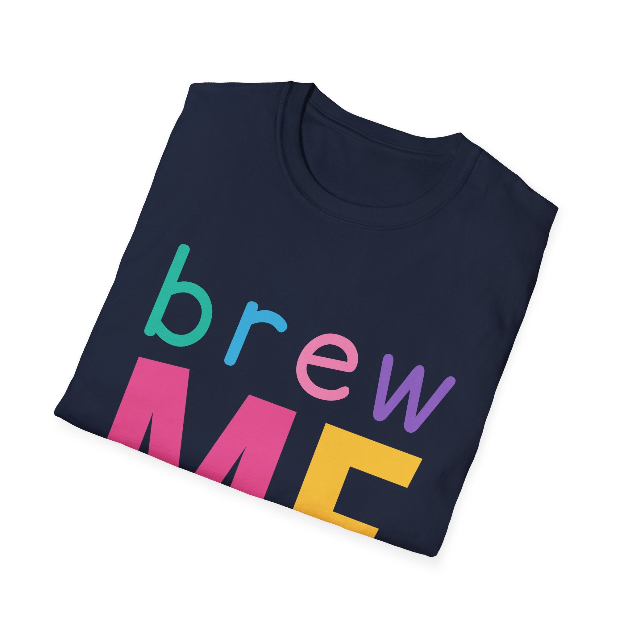 Colorful Theme Typography T-Shirt, Brew Me Colorful Graphic Tee
