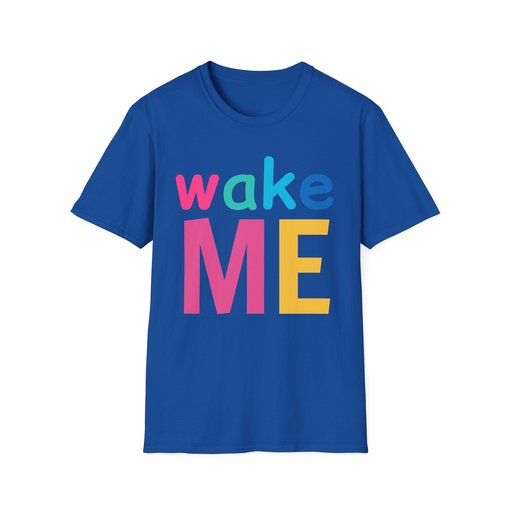 Colorful Theme Typography T-Shirt, Wake Me Graphic Tee