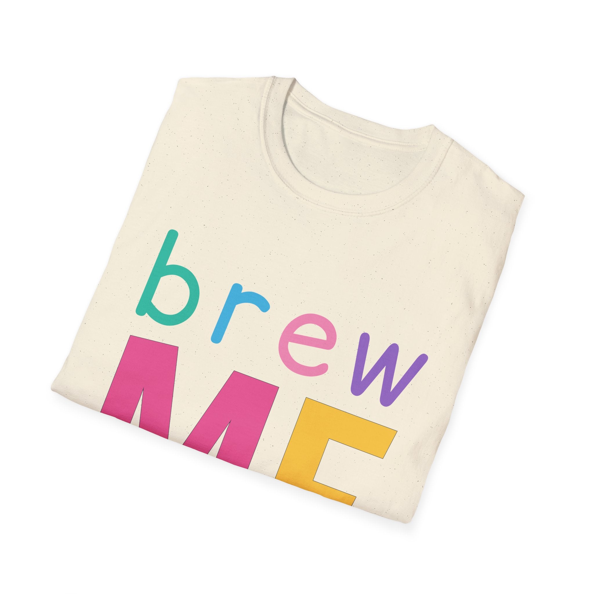 Colorful Theme Typography T-Shirt, Brew Me Colorful Graphic Tee
