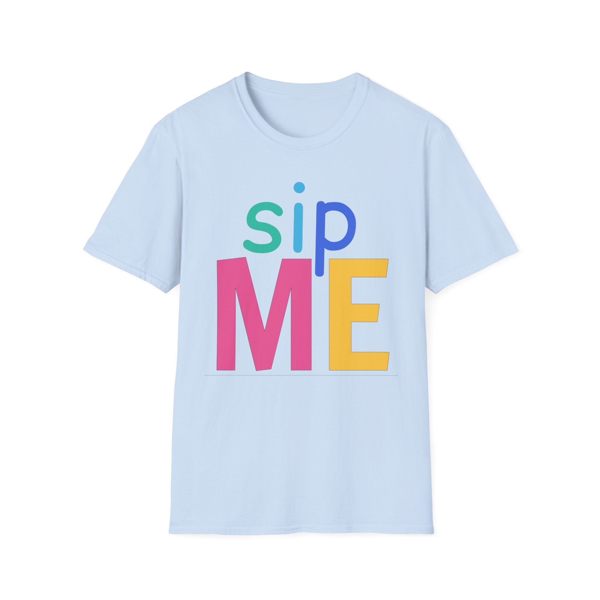 Colorful Theme Typography T-Shirt, Sip Me Graphic Tee
