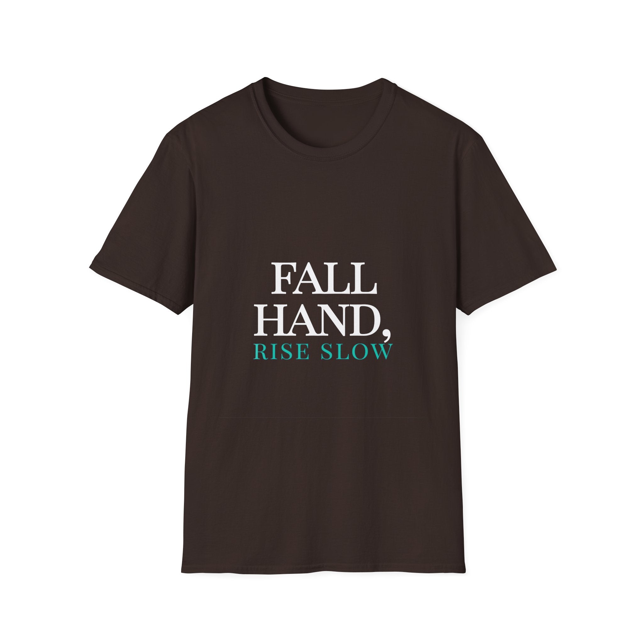 Fall Theme Minimalist Typography Graphic T-Shirt Fall Hard, Rise Slow Tee