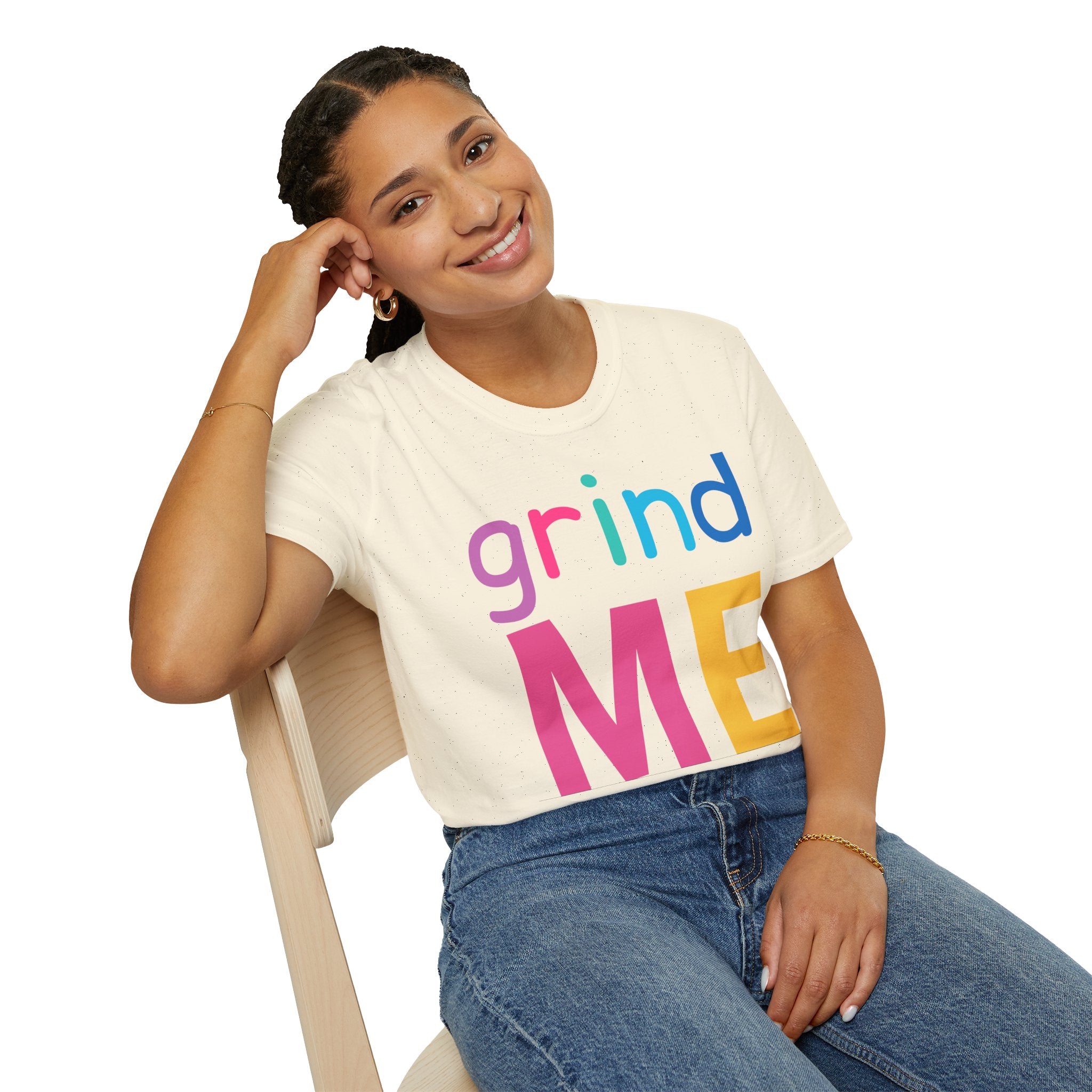 Colorful Theme Typography T-Shirt,  Grind Me Graphic T-Shirt