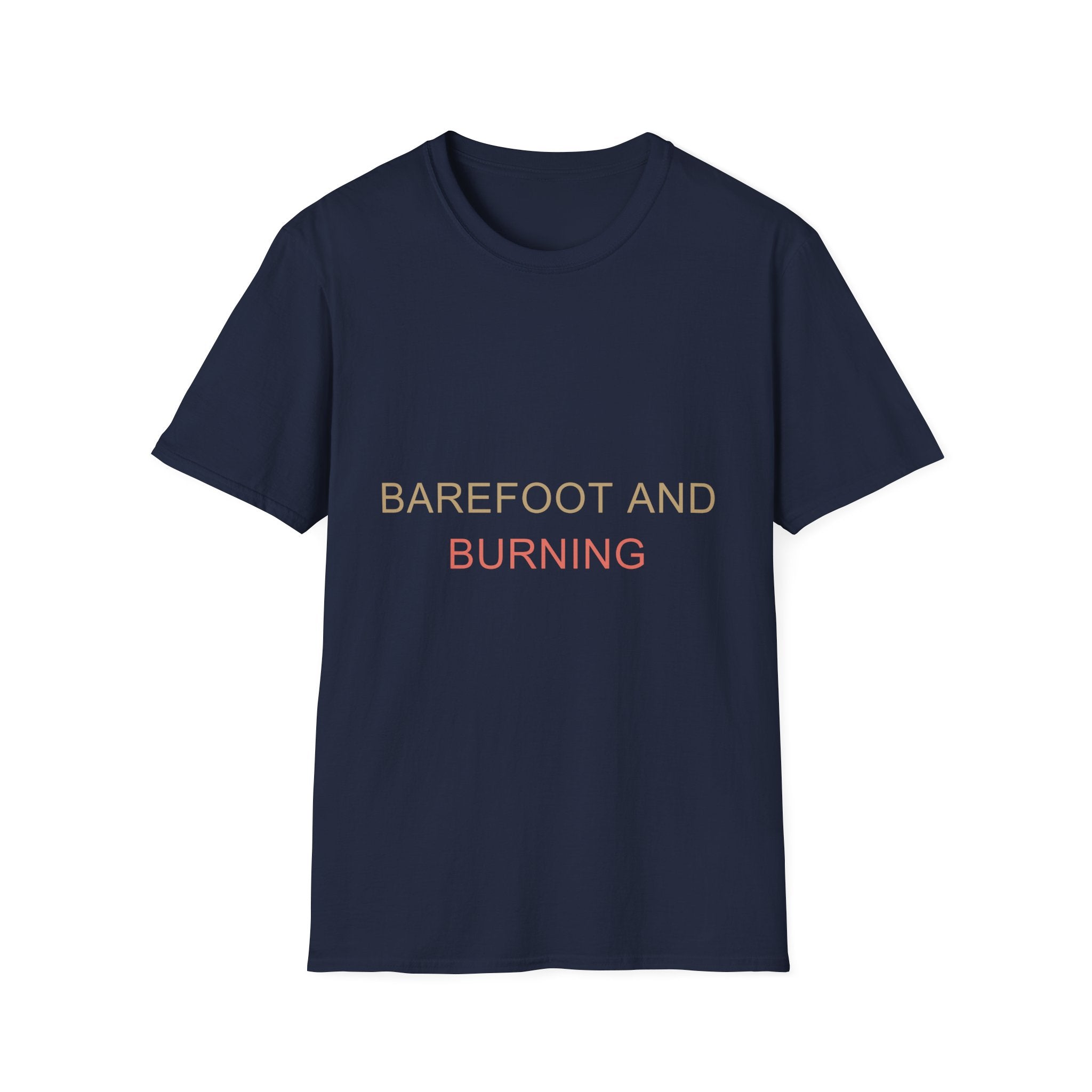 Summer Theme Minimalist Typography T-Shirt, Barefoot and Burning T-Shirt