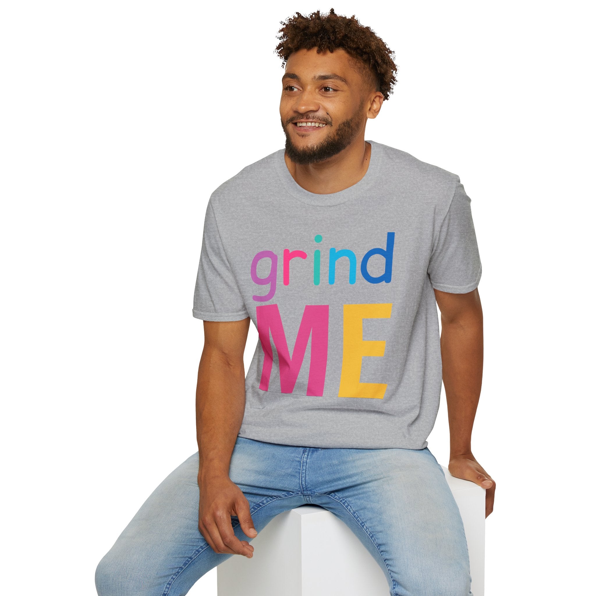 Colorful Theme Typography T-Shirt,  Grind Me Graphic T-Shirt