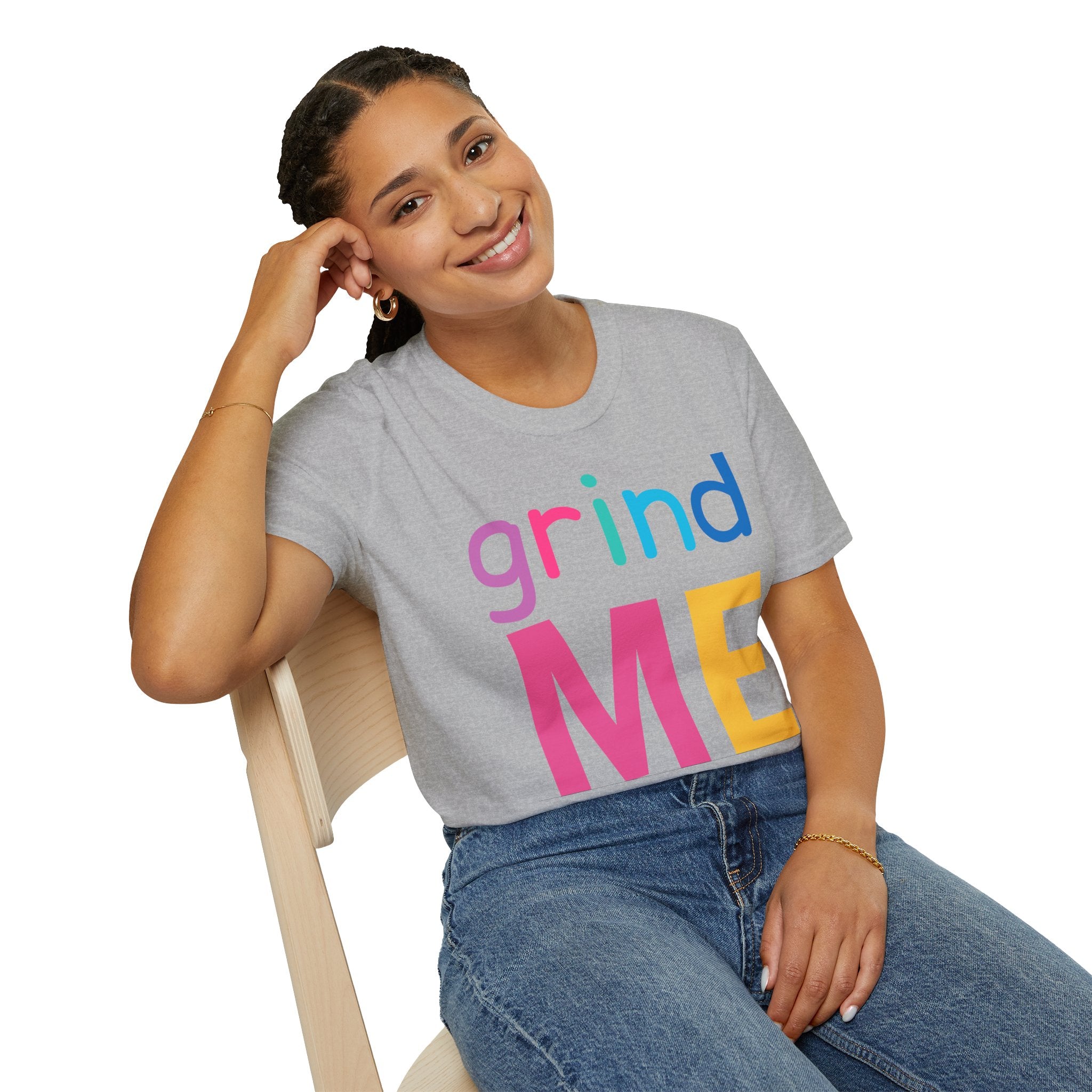 Colorful Theme Typography T-Shirt,  Grind Me Graphic T-Shirt