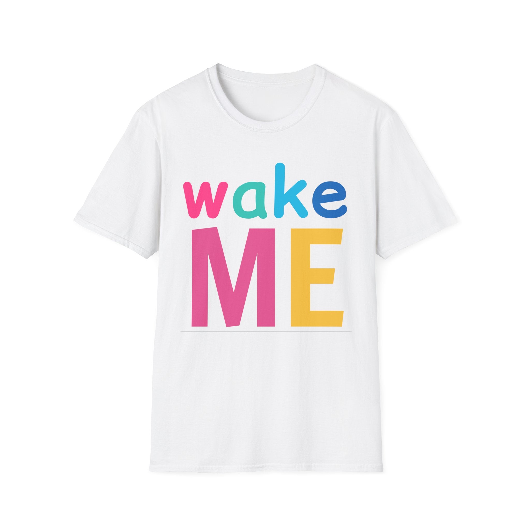 Colorful Theme Typography T-Shirt, Wake Me Graphic Tee