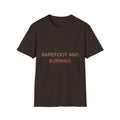 Summer Theme Minimalist Typography T-Shirt, Barefoot and Burning T-Shirt