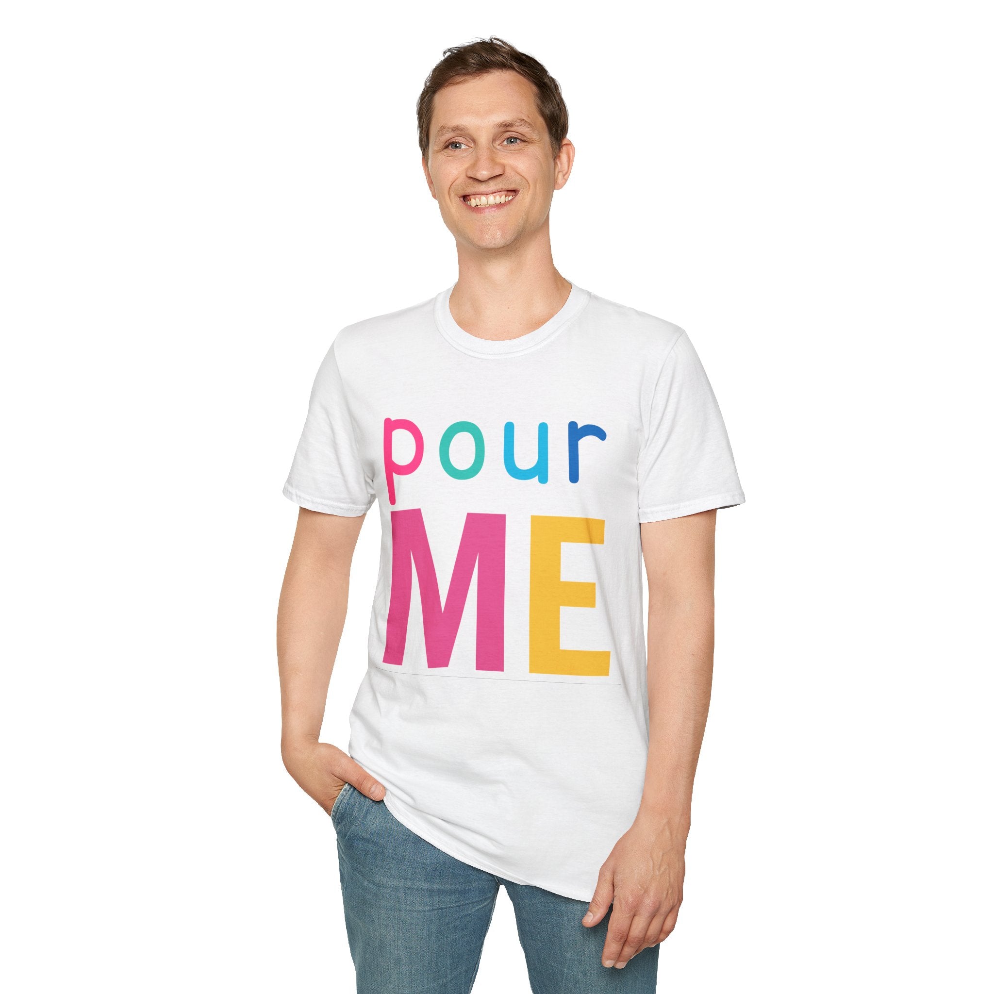 Colorful Theme Typography T-Shirt, Pour Me Graphic Tee