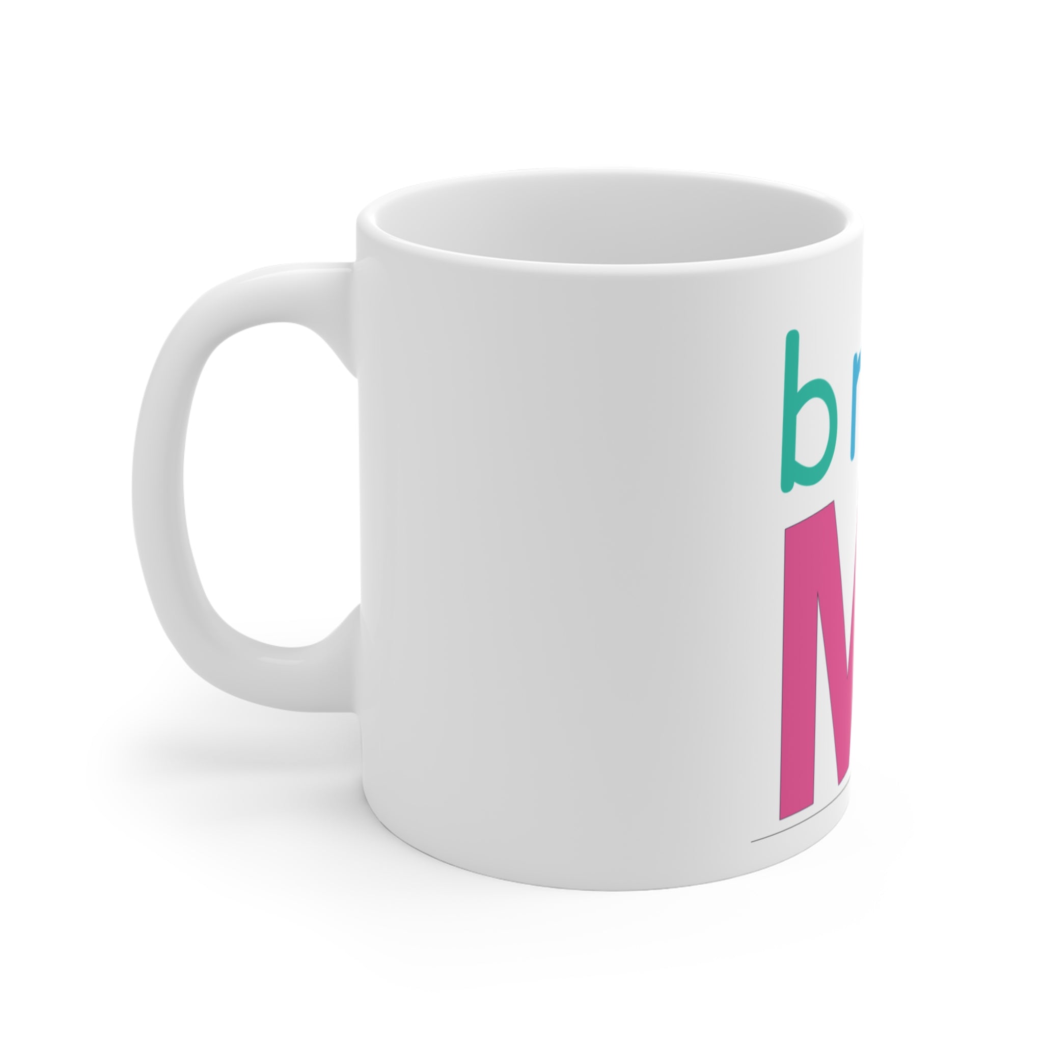 Colorful Typography White Ceramic Mug, Brew Me Graphic Coffee Mug, 11 oz