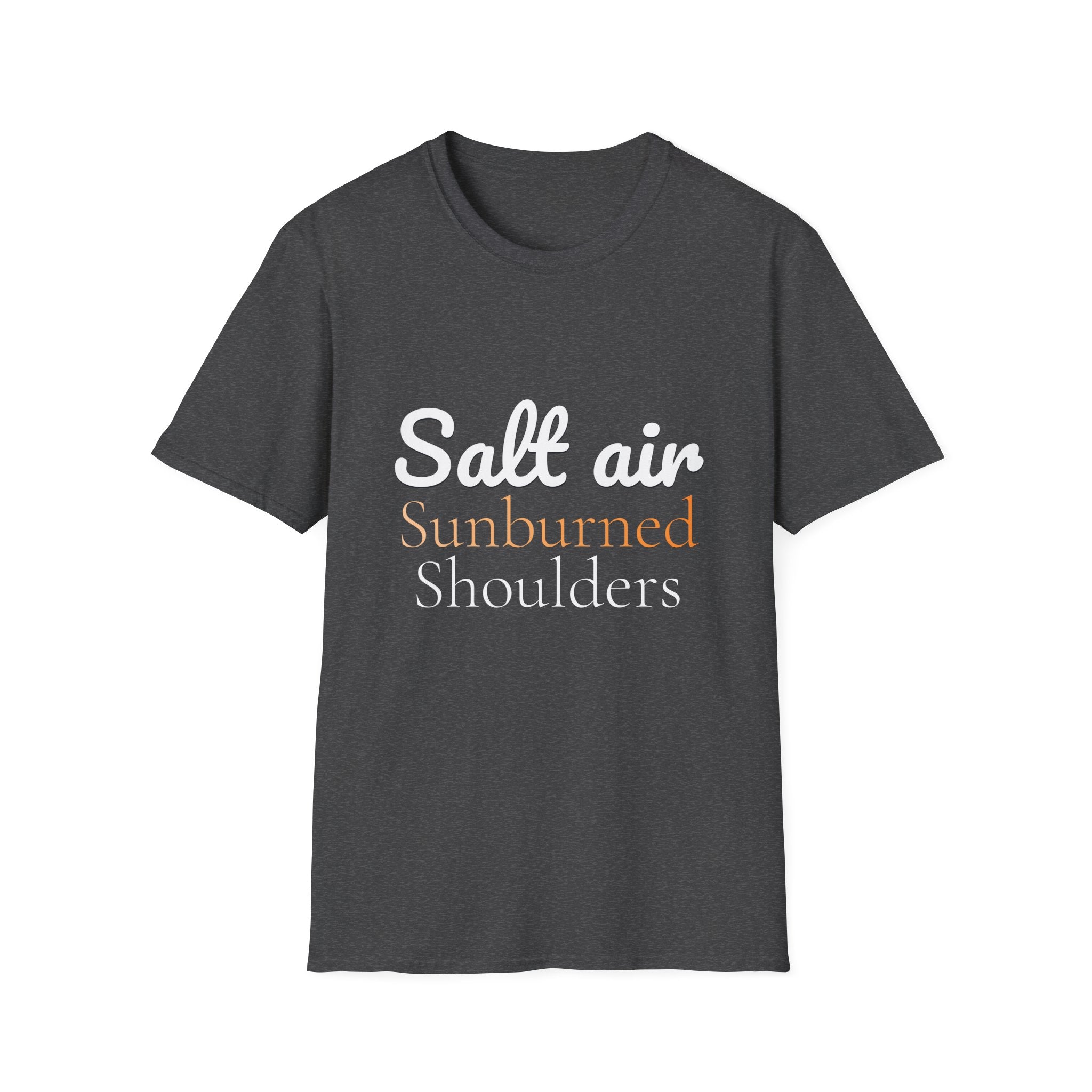 Summer Theme, Beach Quote Typography T-Shirt, Salt Air Sunburned Shoulders Tee