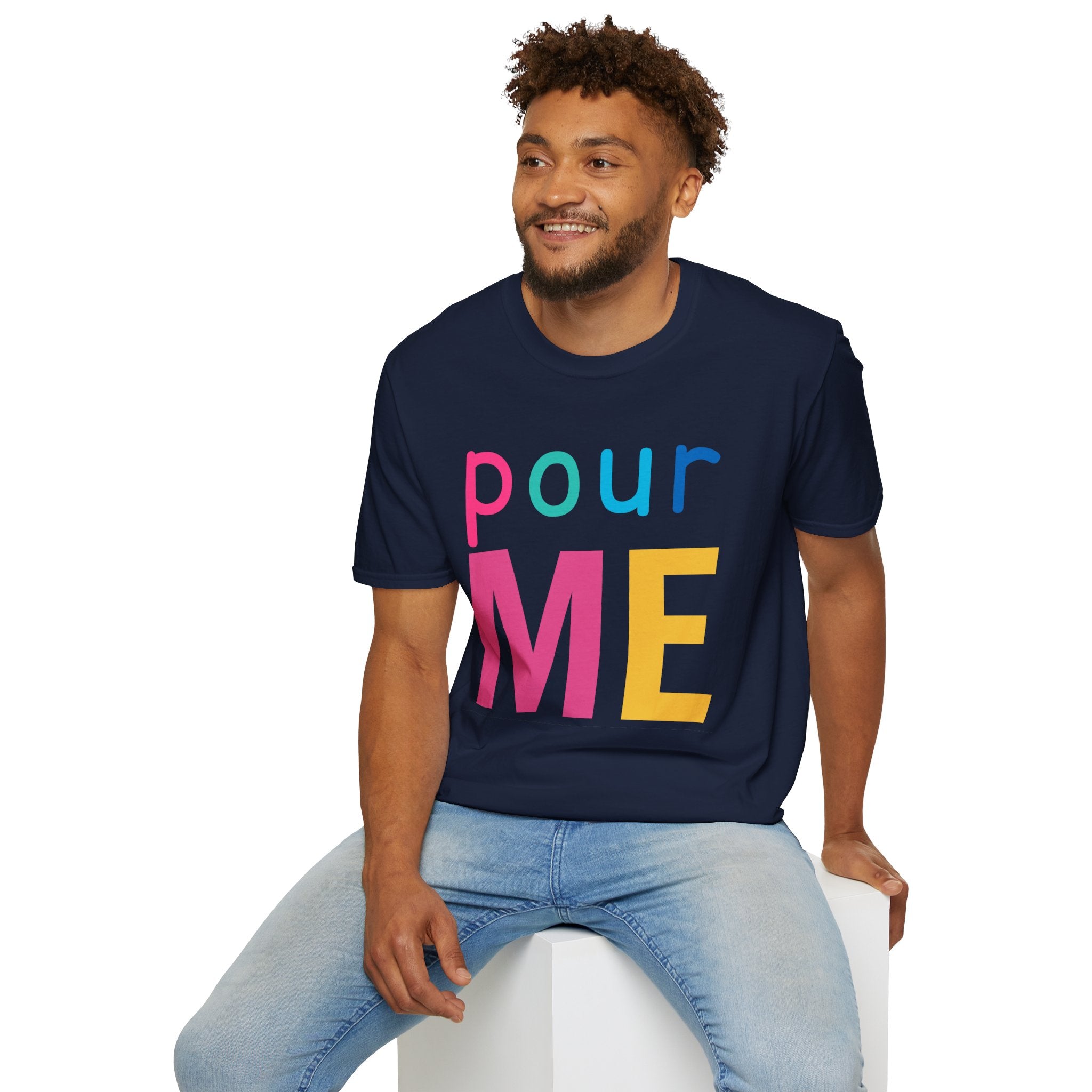Colorful Theme Typography T-Shirt, Pour Me Graphic Tee