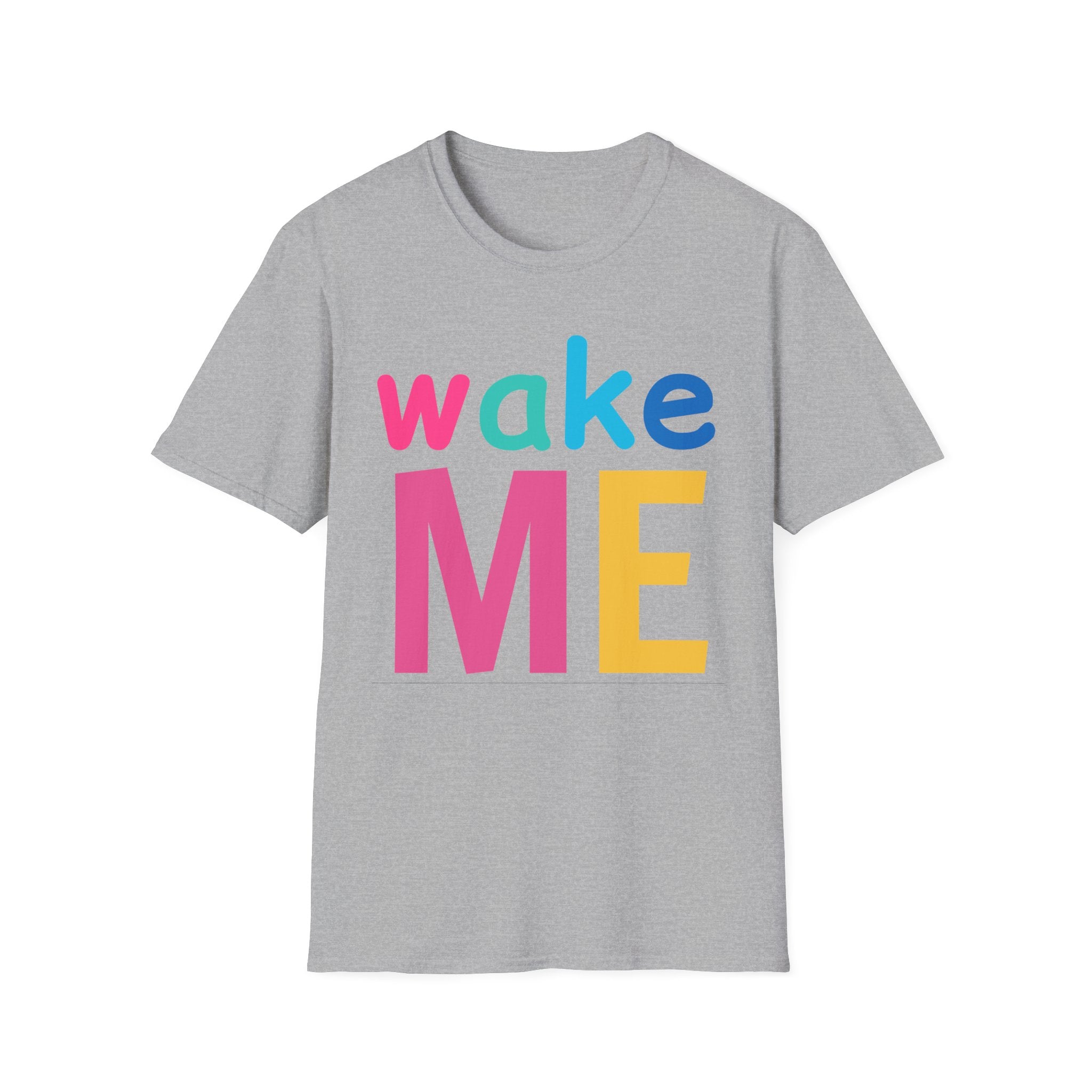 Colorful Theme Typography T-Shirt, Wake Me Graphic Tee