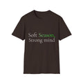 Spring Theme Typography T-Shirt, Soft Season Strong Mind Wellness Tee